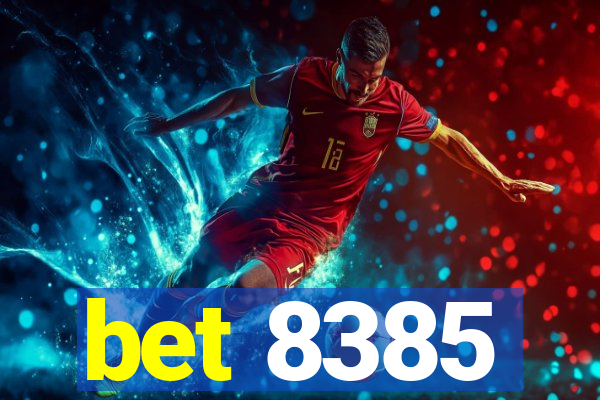 bet 8385